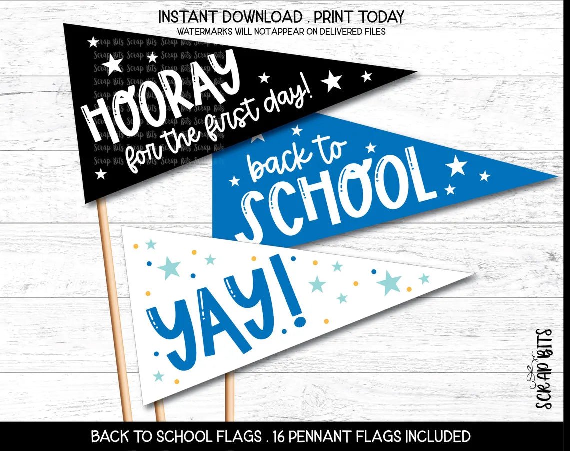 1st Day of School Printable Pennant Flags Bundle, Hooray, Yay . Instant Download - Scrap Bits