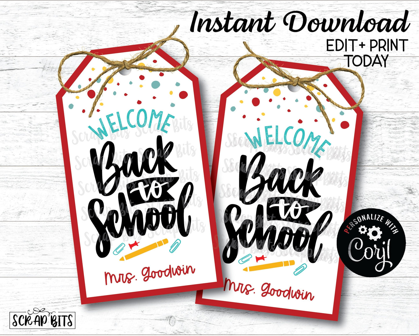 EDITABLE Back To School Tags, Cursive Lettering, Instant Download Editable Template - Scrap Bits