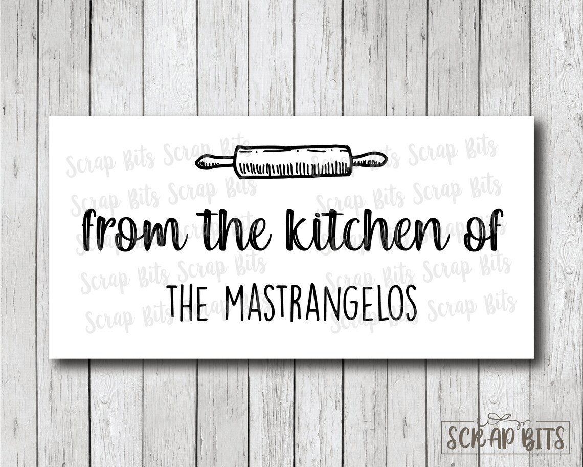 From The Kitchen Of Baking Labels, Farmhouse Script . Personalized Kitchen Labels - Scrap Bits