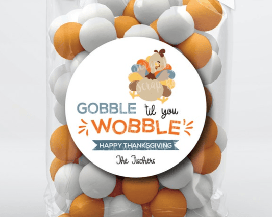 Gobble Til You Wobble Turkey Banner, Thanksgiving Stickers or Tags, Personalized Gift Labels - Scrap Bits