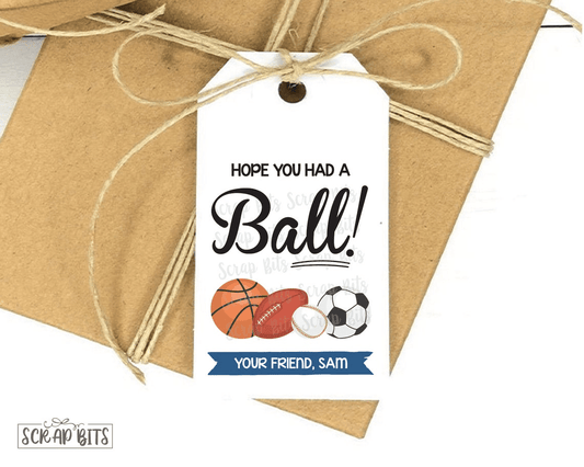 Hope You Had A Ball Sports Birthday Tags, Snack or Treat Bag Tags - Scrap Bits