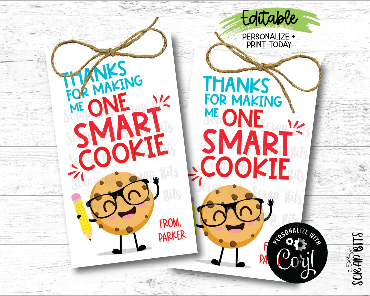 Smart Cookie Last Day of School Tags, EDITABLE Printable Digital Download - Scrap Bits