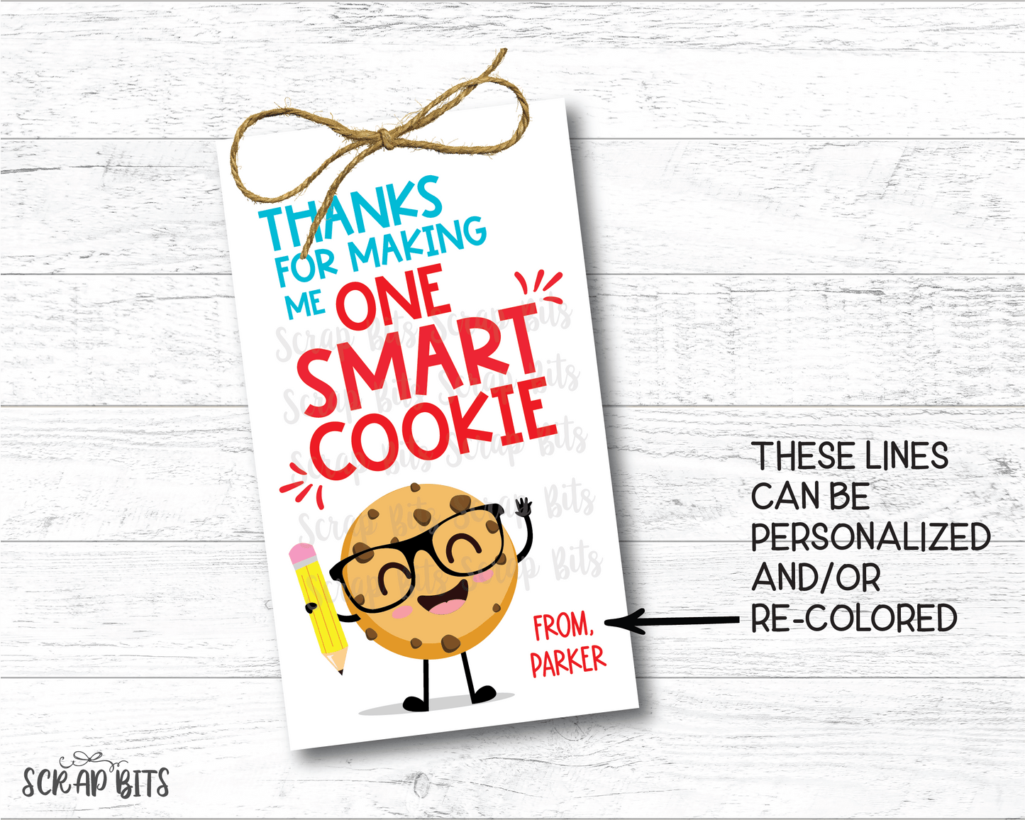 Smart Cookie Last Day of School Tags, EDITABLE Printable Digital Download - Scrap Bits