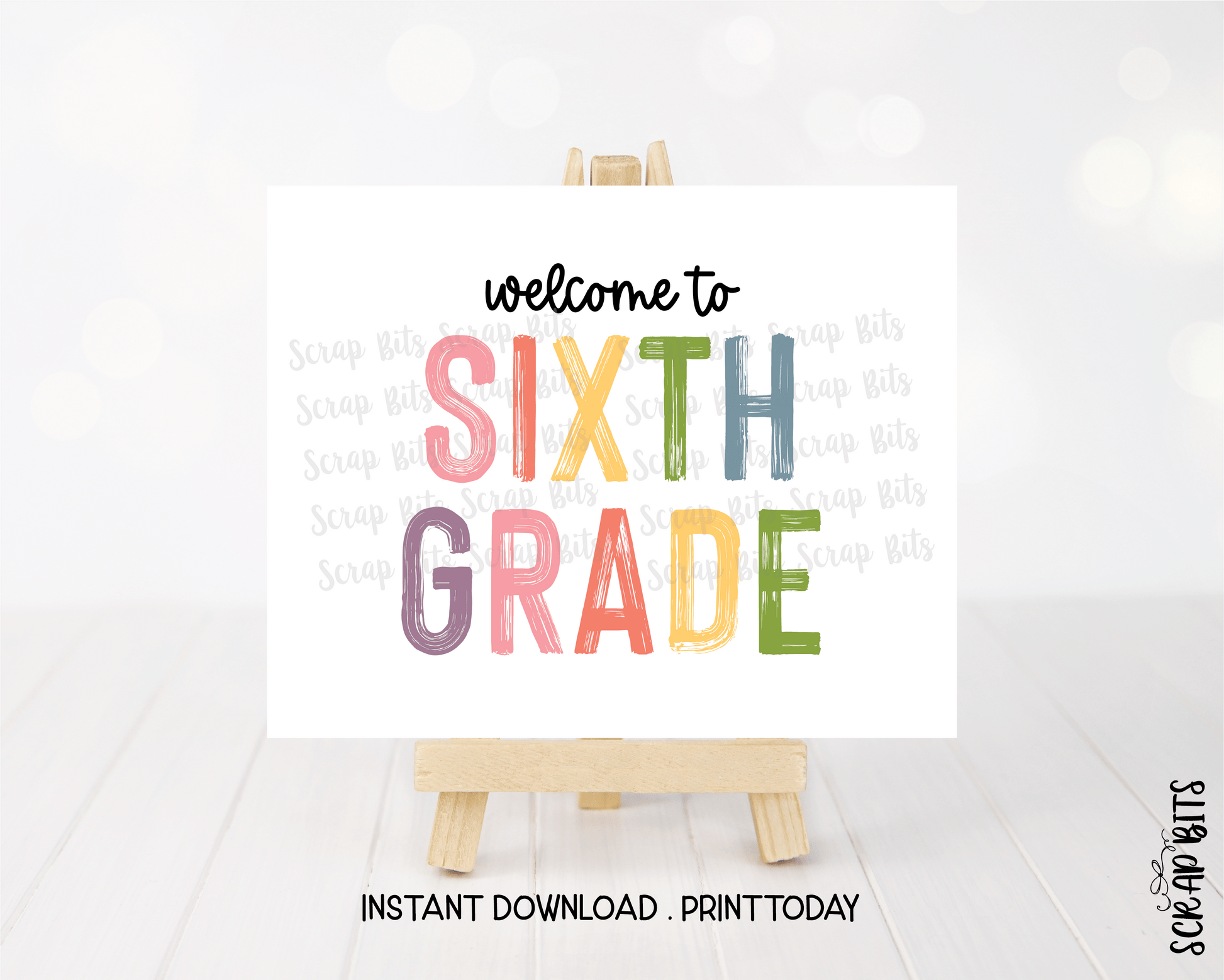 Welcome To Sixth Grade Sign, Pastel Rainbow Paintstroke Back To School Sign - Scrap Bits