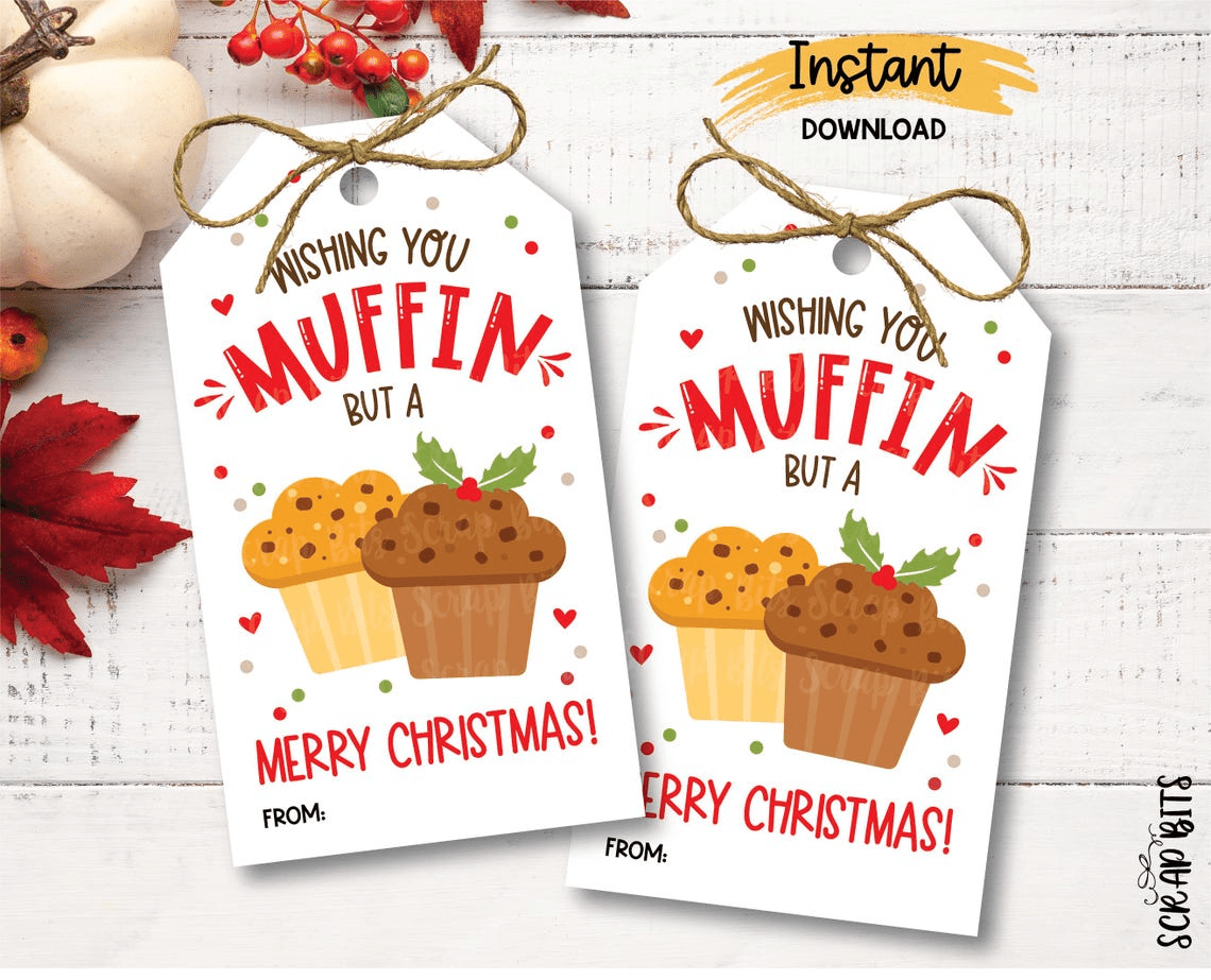 Wishing You Muffin But a Merry Christmas, Printable Muffin Gift Tags, Instant Download - Scrap Bits