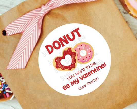 Donut You Want to Be My Valentine . Valentine's Day Stickers or Tags - Scrap Bits