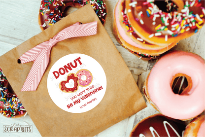 Donut You Want to Be My Valentine . Valentine's Day Stickers or Tags - Scrap Bits