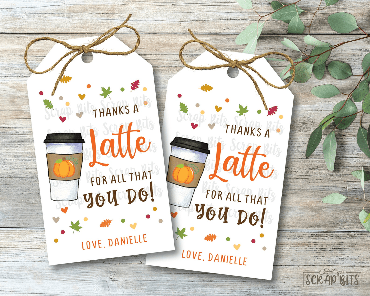 Fall Thanks A Latte Tags, Scatter Leaves . Fall Gift Tags - Scrap Bits