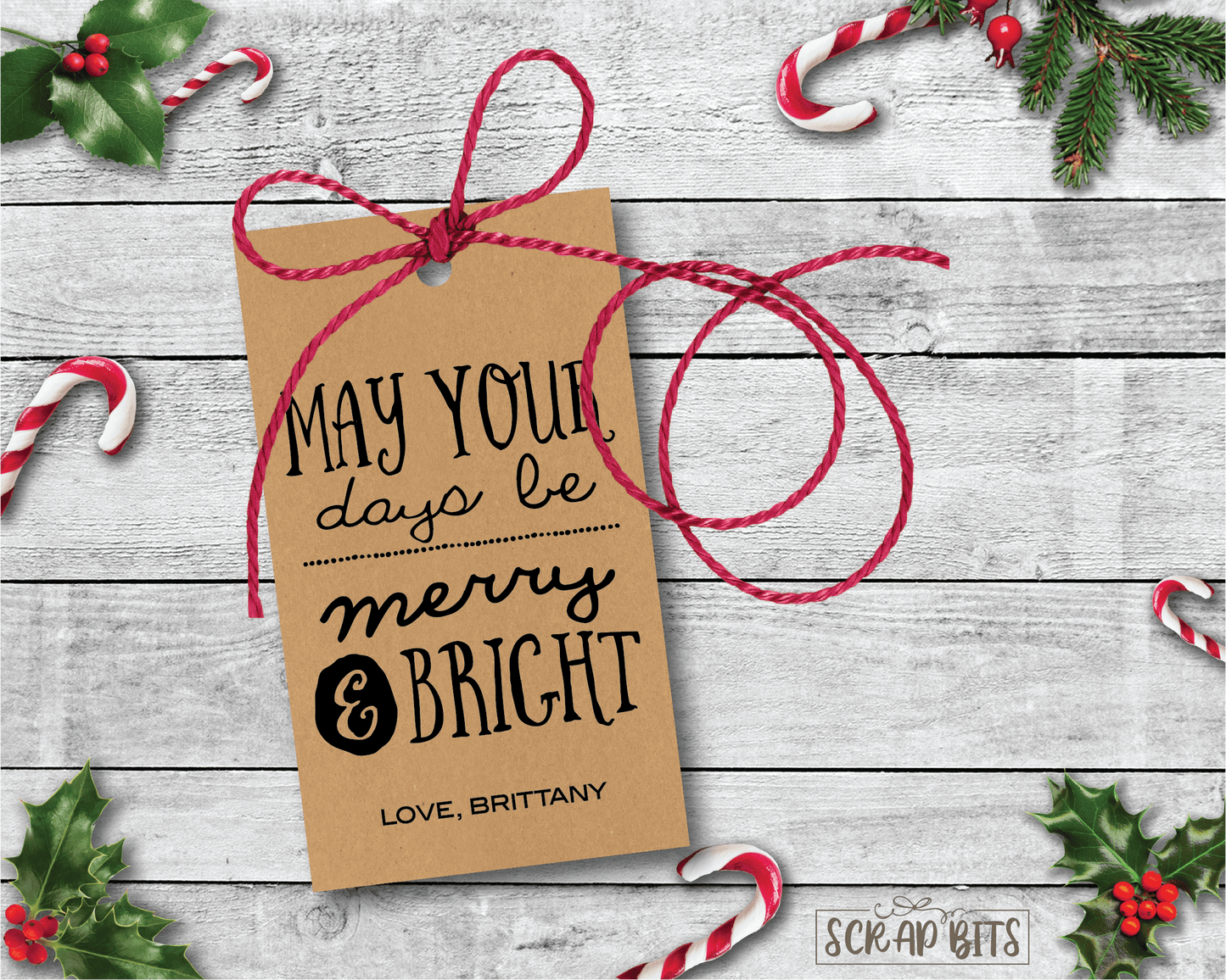 May Your Days Be Merry & Bright Kraft Tags . Personalized Christmas Gift Tags - Scrap Bits