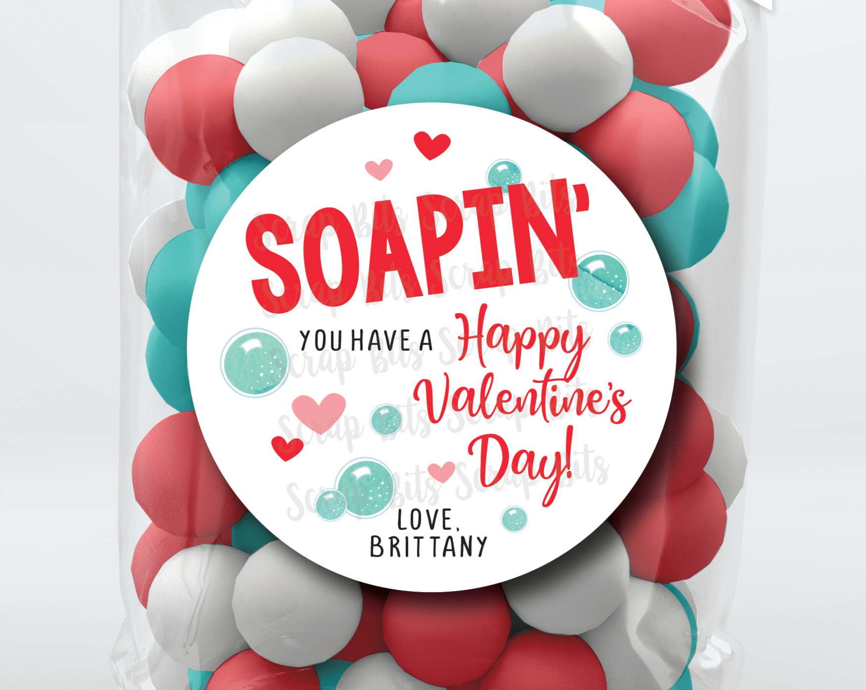 Soapin' You Have A Happy Valentine's Day . Soap Valentine's Day