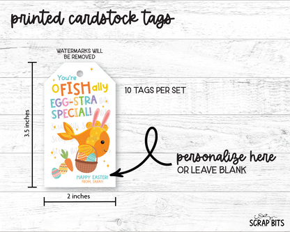 You're O Fish Ally Egg-stra Special, Personalized Easter Gift Tags