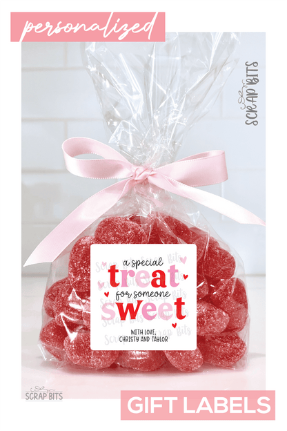 A Special Treat For Someone Sweet, Valentine Treat Bag Stickers - Scrap Bits