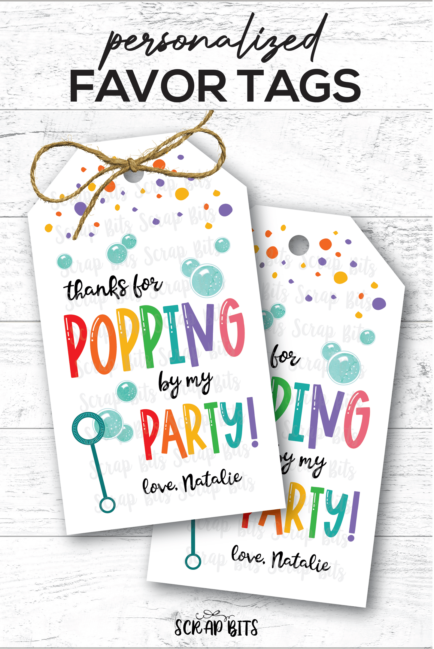 Bubbles Birthday Tags, Thanks for Popping By, Personalized Favor Tags - Scrap Bits