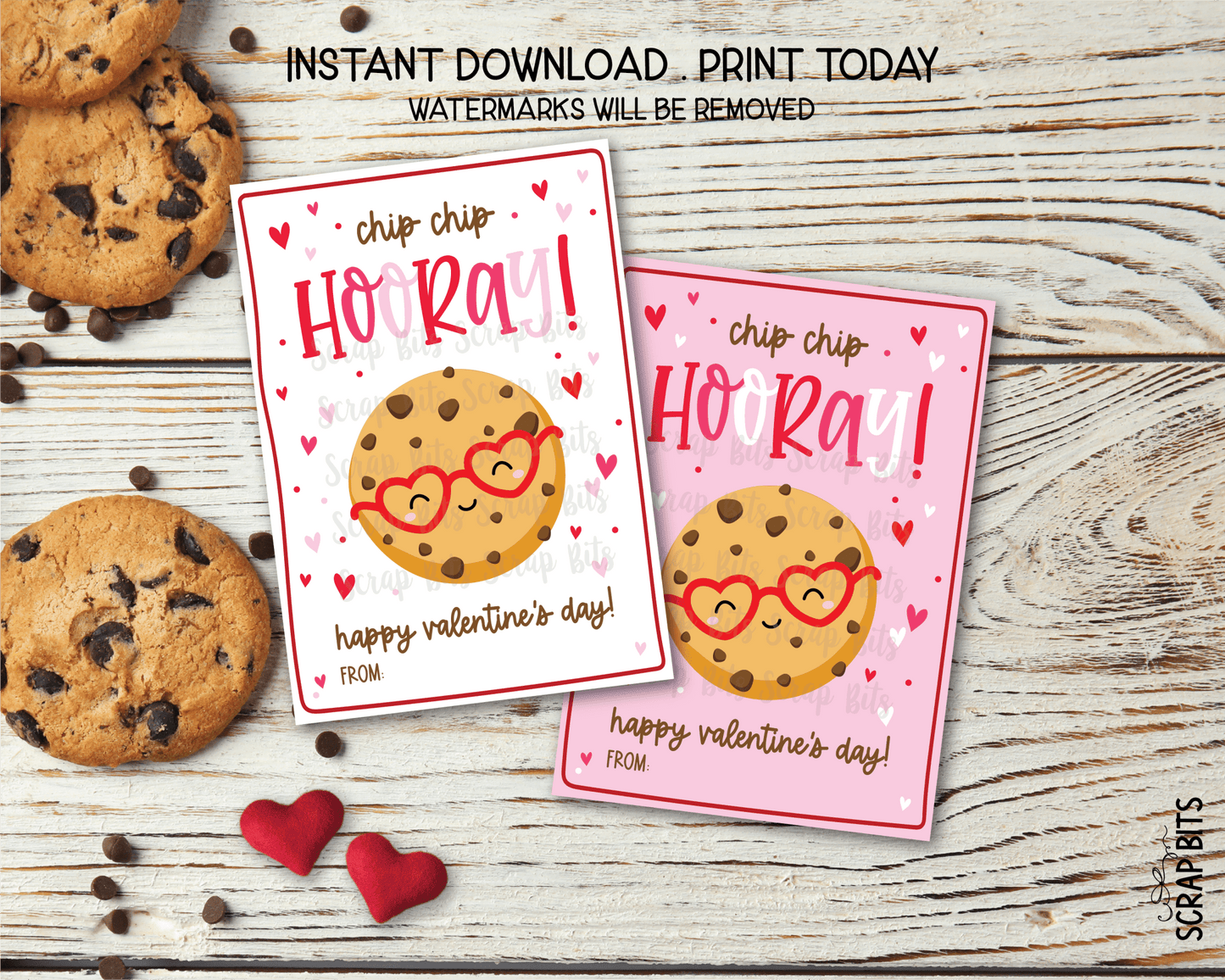 Cookie Valentines, Chip Chip Hooray Chocolate Chip Cookie Face, Printable Classroom Exchange Cards, Instant Download - Scrap Bits