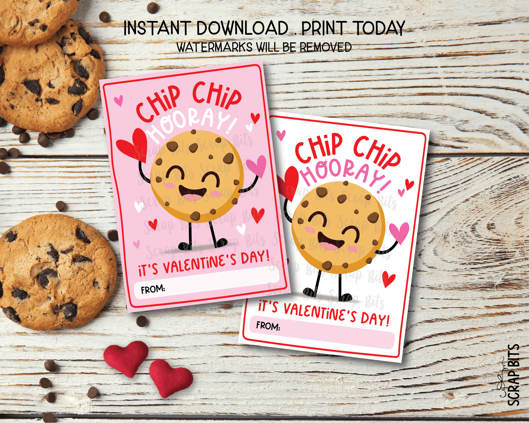Cookie Valentines, Chip Chip Hooray Chocolate Chip Cookie Man, Printable Classroom Exchange Cards, Instant Download - Scrap Bits