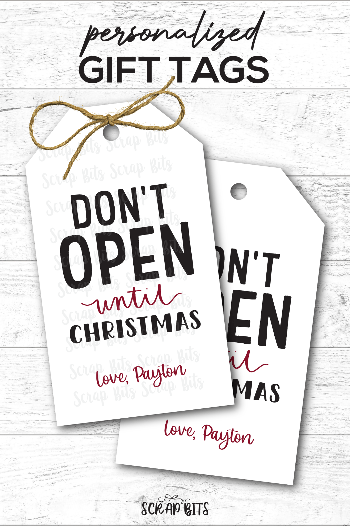 Do Not Open Until Christmas, Personalized Christmas Gift Tags - Scrap Bits