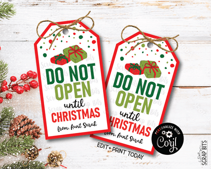 Do Not Open Until Christmas, Printable Christmas Gift Tags . Instant Download Editable Template - Scrap Bits