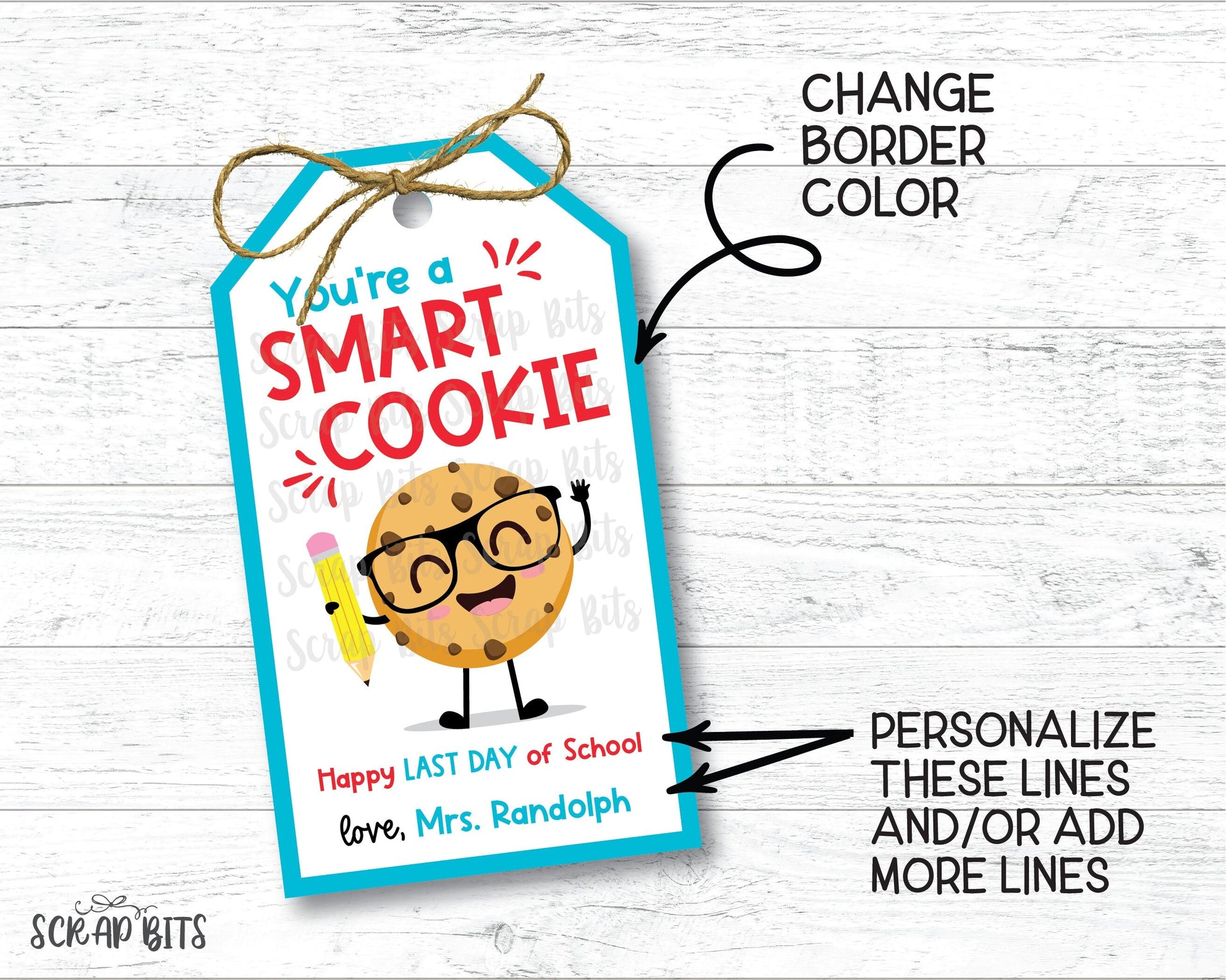 EDITABLE Smart Cookie Tags, Last Day of School Tags, Instant Download Editable Template - Scrap Bits