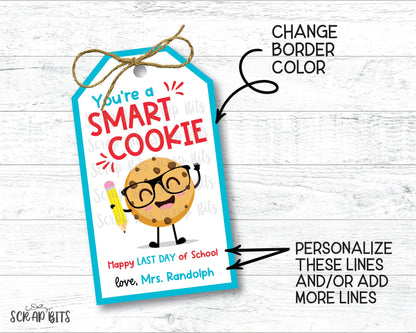 EDITABLE Smart Cookie Tags, Last Day of School Tags, Instant Download Editable Template - Scrap Bits