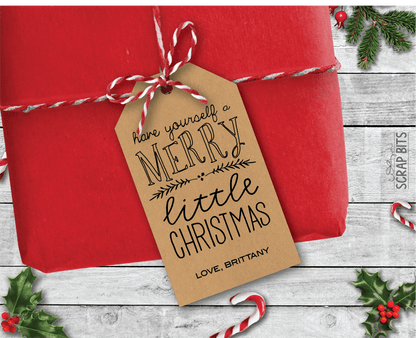 Have Yourself A Merry Little Christmas, Personalized Kraft Christmas Gift Tags - Scrap Bits