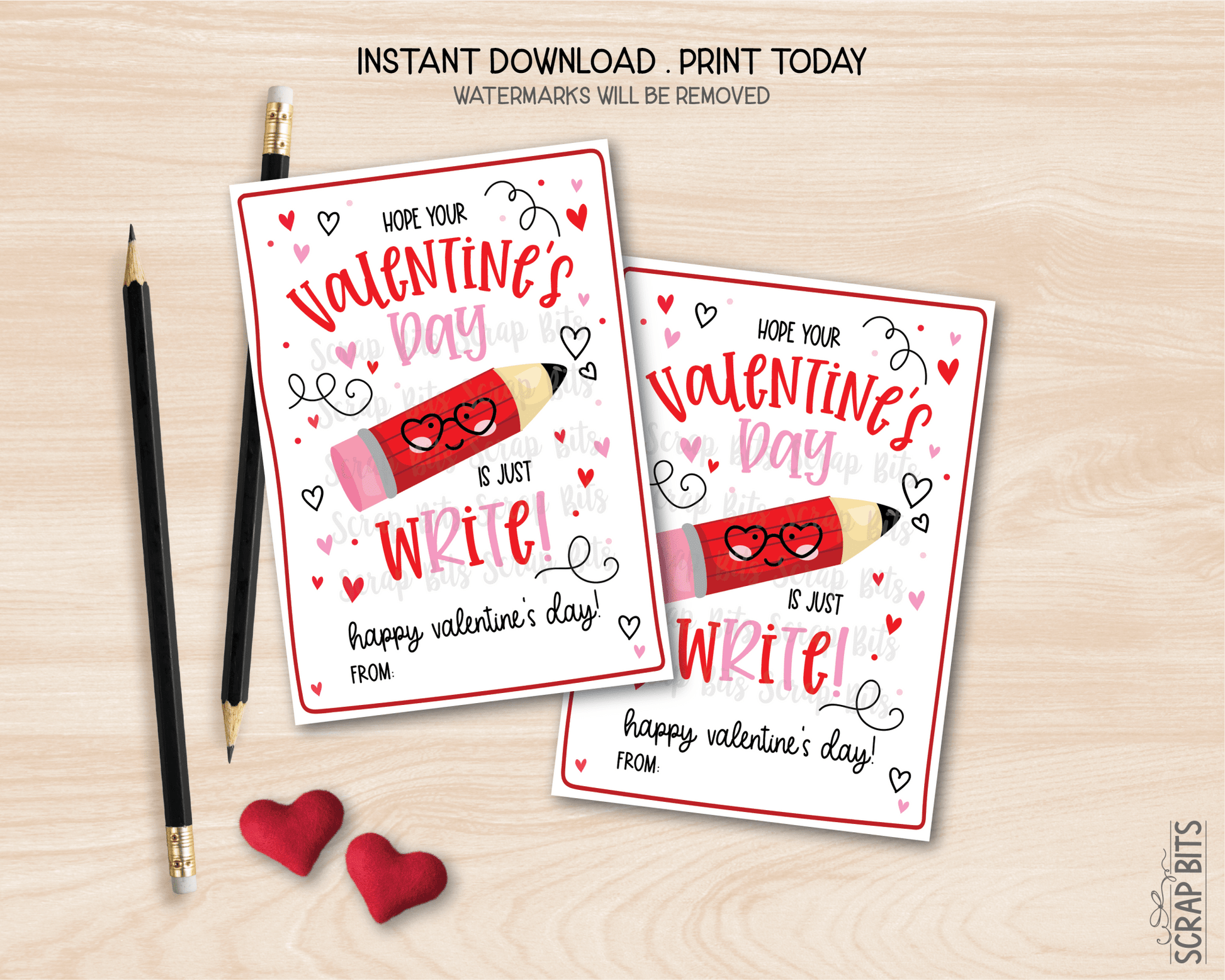 Just Write Valentines, Cute Pencil, Printable Classroom Exchange Cards, Instant Download - Scrap Bits