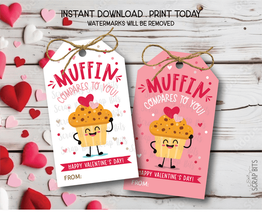 Muffin Valentine Tags, Muffin Compares To You, Printable Appreciation Tags, Instant Download - Scrap Bits