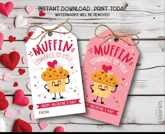 Muffin Valentine Tags, Muffin Compares To You, Printable Appreciation Tags, Instant Download - Scrap Bits