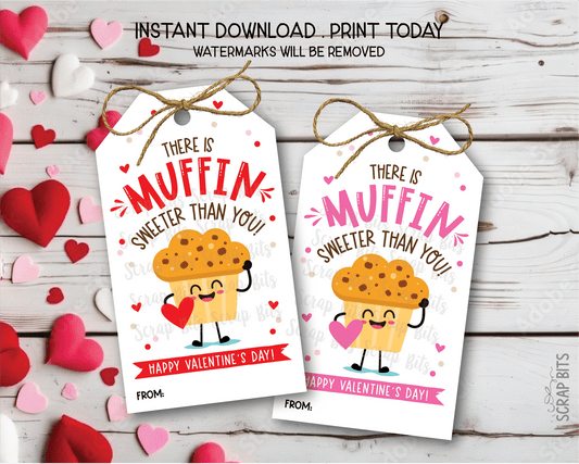 Muffin Valentine Tags, Muffin Sweeter Than You, Printable Appreciation Tags, Instant Download - Scrap Bits