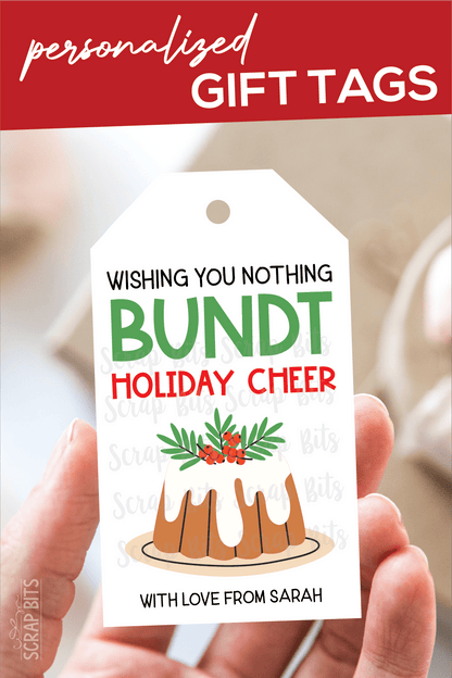Nothing Bundt Holiday Cheer, Personalized Christmas Gift Tags - Scrap Bits
