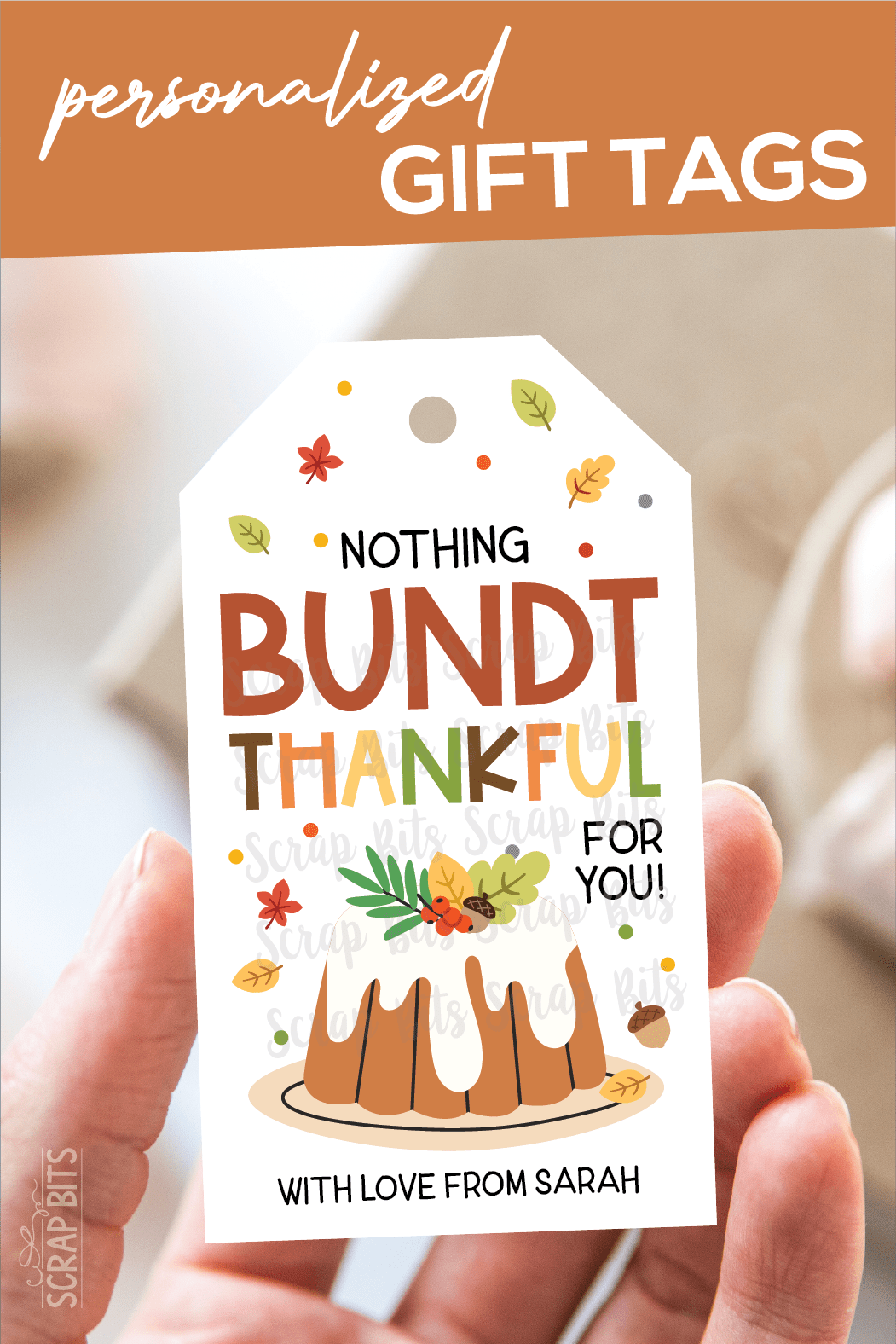 Nothing Bundt Thankful For You, Personalized Thanksgiving Gift Tags ...