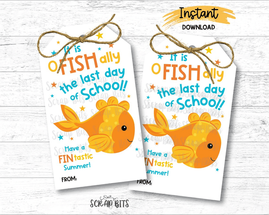 O FISH ALLY Last Day of School Goldfish Tags, Printable Instant Download - Scrap Bits