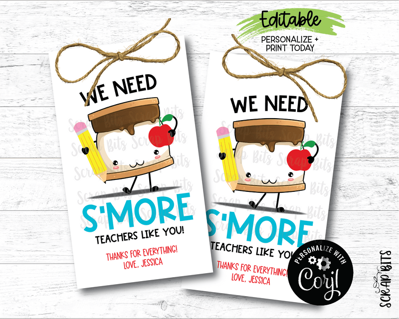 Smore Teachers Tags, EDITABLE Printable Digital Download - Scrap Bits
