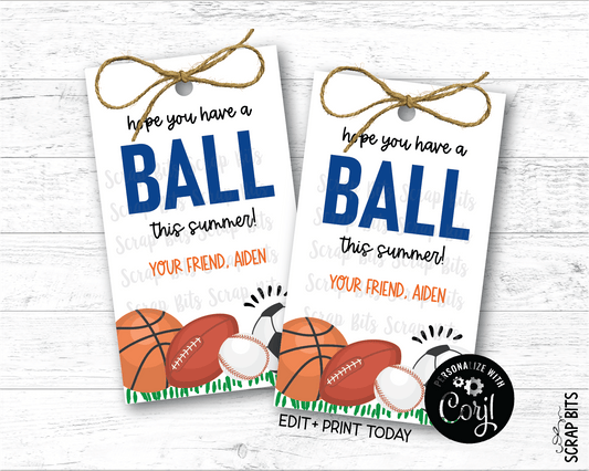 Sports Have a Ball This Summer Last Day of School Tags, Editable Printable Template - Scrap Bits