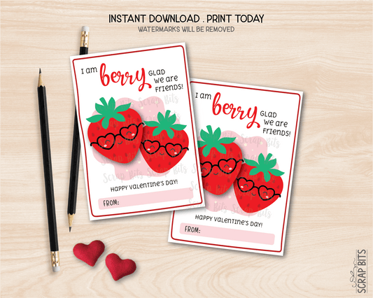 Strawberry Valentines, I Am Berry Glad We Are Friends, Printable Classroom Exchange Cards, Instant Download - Scrap Bits