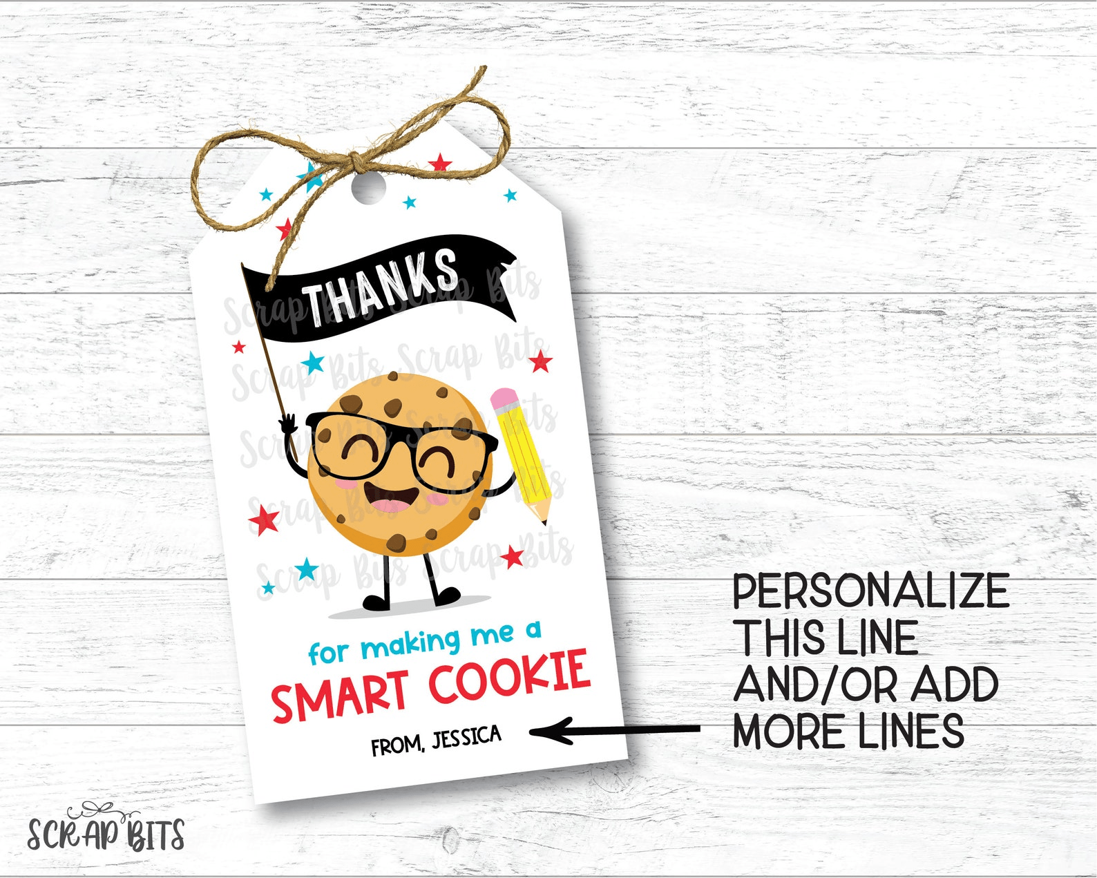 Thanks for Making Me A Smart Cookie, Teacher Appreciation Tags, Instant Download Editable Template - Scrap Bits