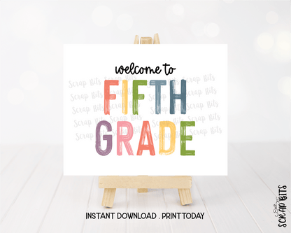 Welcome To Fifth Grade Sign, Pastel Rainbow Paintstroke Back To School Sign - Scrap Bits