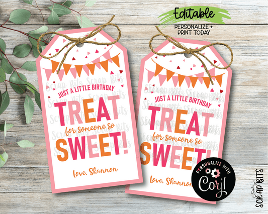 A Little Treat For Someone So Sweet, Printable Birthday Favor Tags . Instant Download Editable Template - Scrap Bits