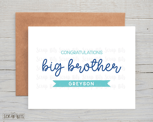 Big Brother Card, New Sibling Card, Open Script Lettering - Scrap Bits