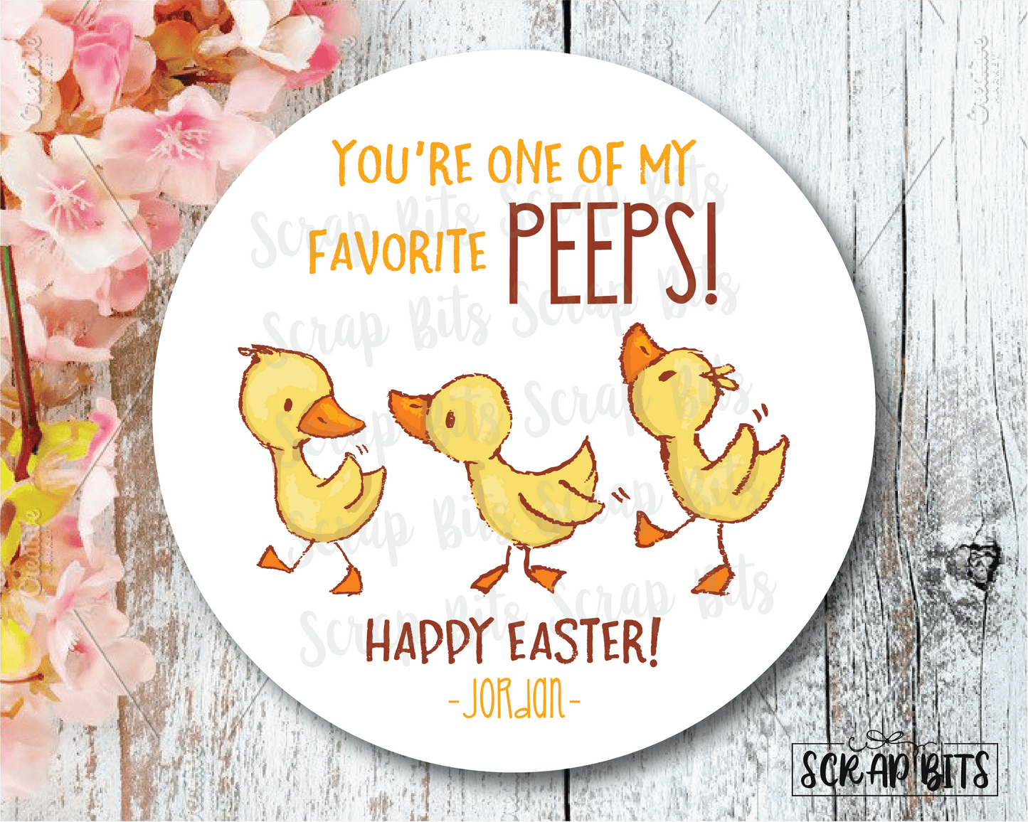 Easter Stickers . You're One Of My Favorite Peeps . Watercolor Easter Chicks . Personalized Easter Gift Labels - Scrap Bits