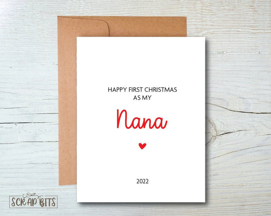 Happy First Christmas as my Nana, Nana's First Christmas Card - Scrap Bits
