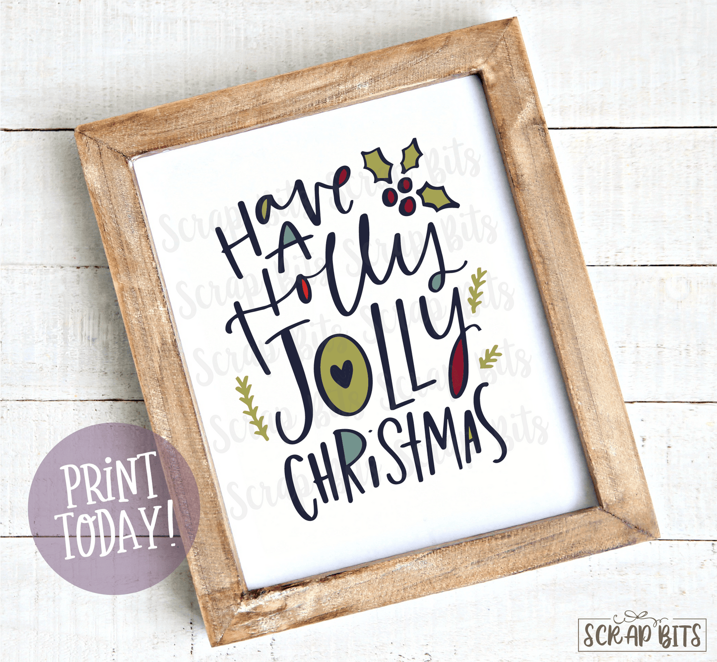 Have A Holly Jolly Christmas, Doodle Lettering Christmas Print . Instant Download - Scrap Bits