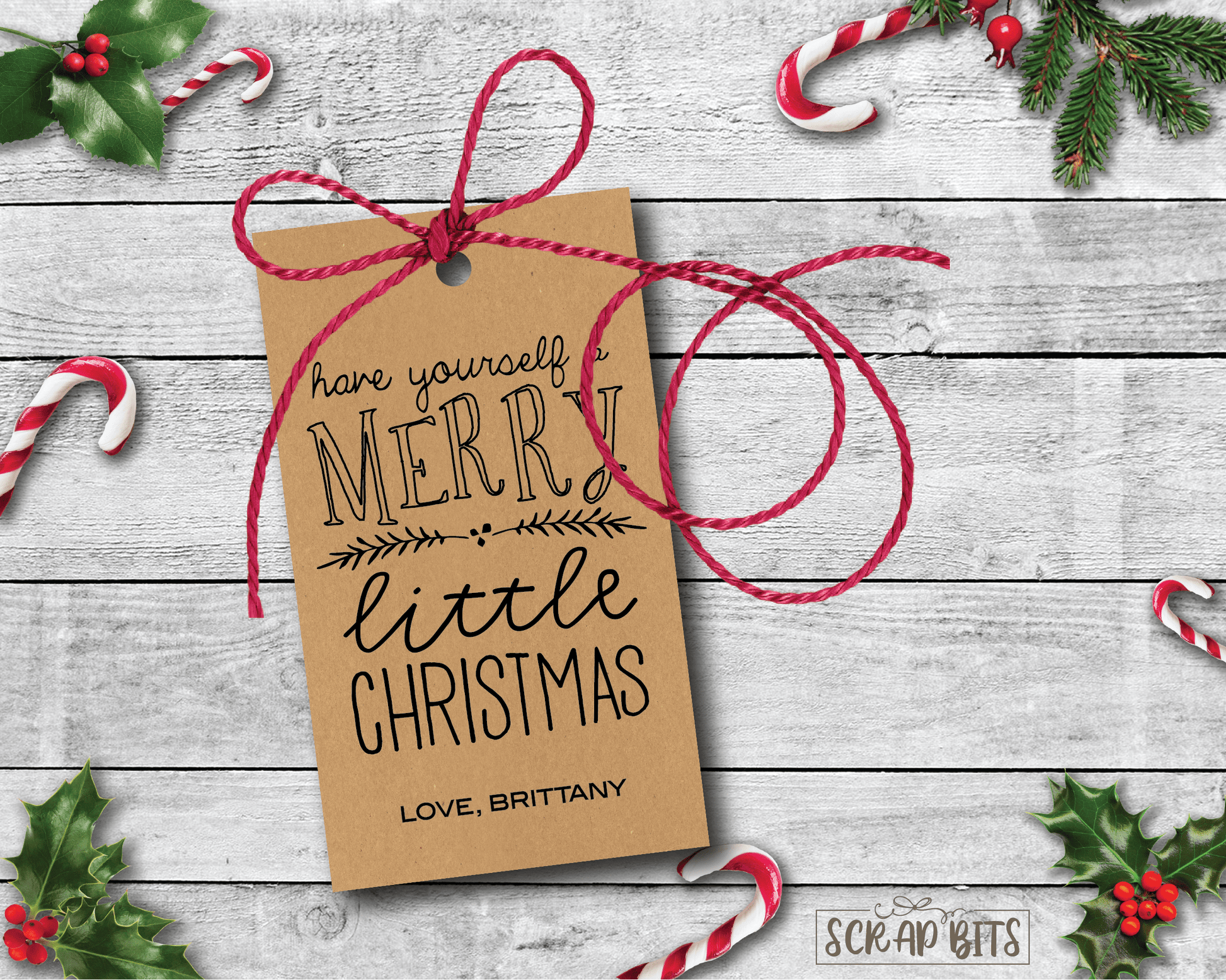 Have Yourself A Merry Little Christmas Kraft Tags . Personalized Christmas Gift Tags - Scrap Bits