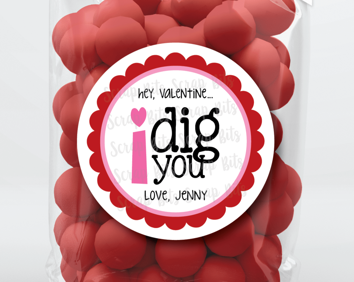 Hey Valentine I Dig You . Valentine's Day Stickers or Tags - Scrap Bits
