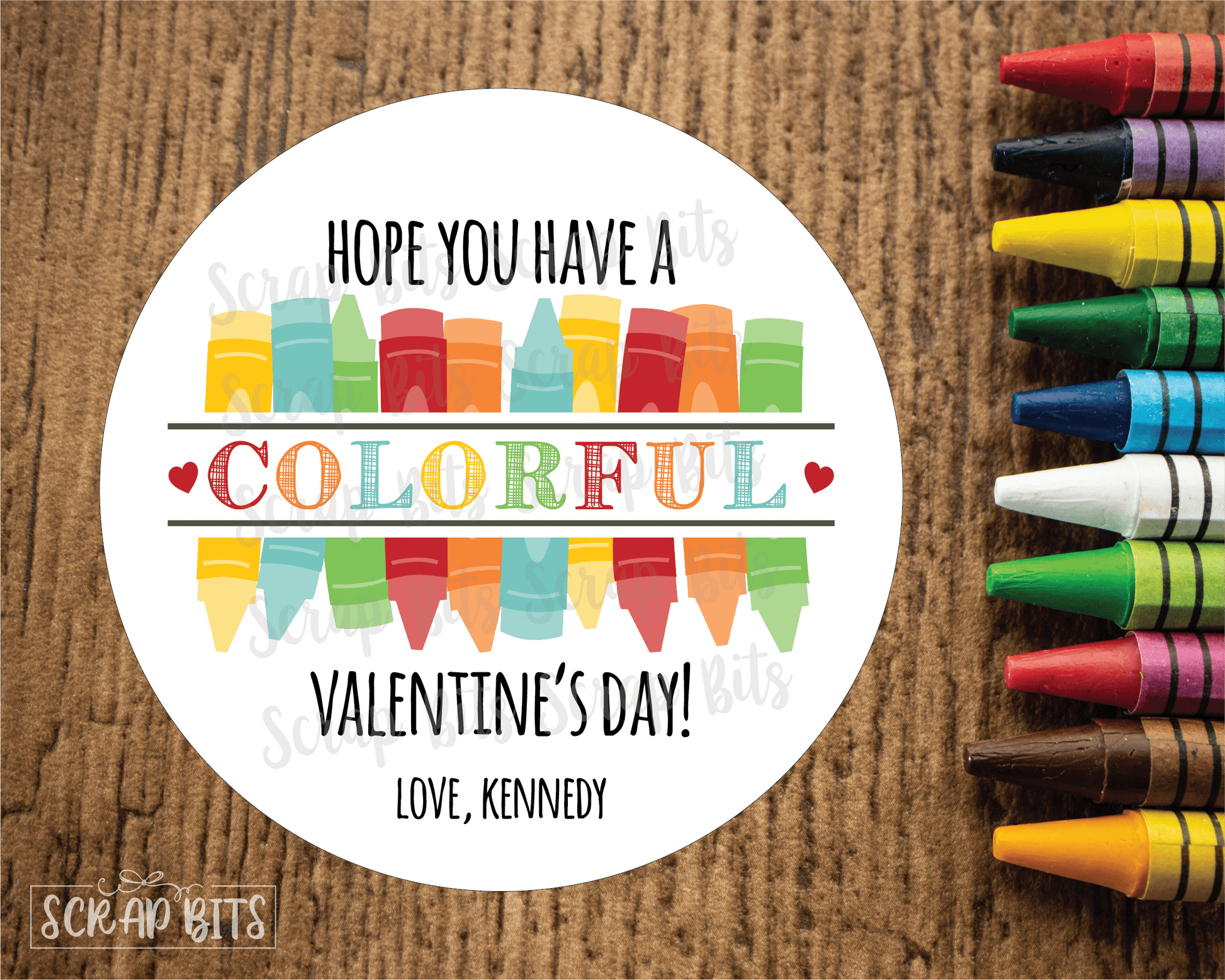 Hope You Have a Colorful Valentine's Day, Crayons . Valentine's Day Stickers or Tags - Scrap Bits