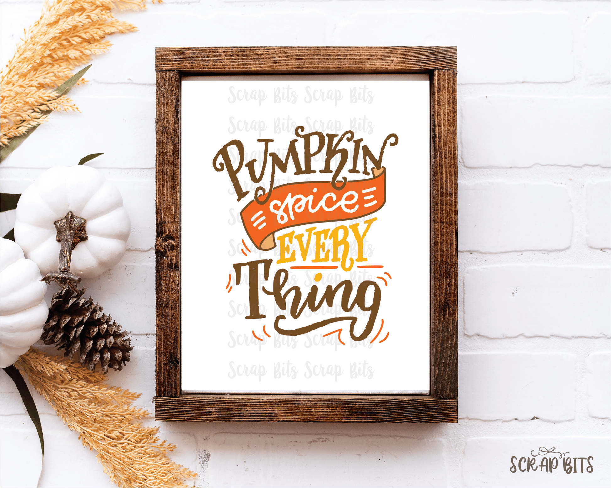 Pumpkin Spice Everything Print, Fall Wall Art . 5 Digital Print Sizes - Scrap Bits