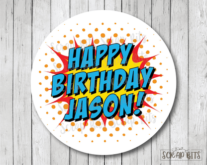 Super Hero Birthday Stickers, Personalized Super Hero Name Birthday Labels, Birthday Favor Stickers or Tags - Scrap Bits