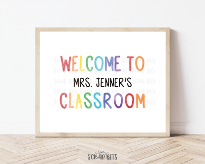 Teacher Name Classroom Welcome Sign, Thin Watercolor Rainbow . Custom Back To School Sign . 5 Digital Print Sizes - Scrap Bits