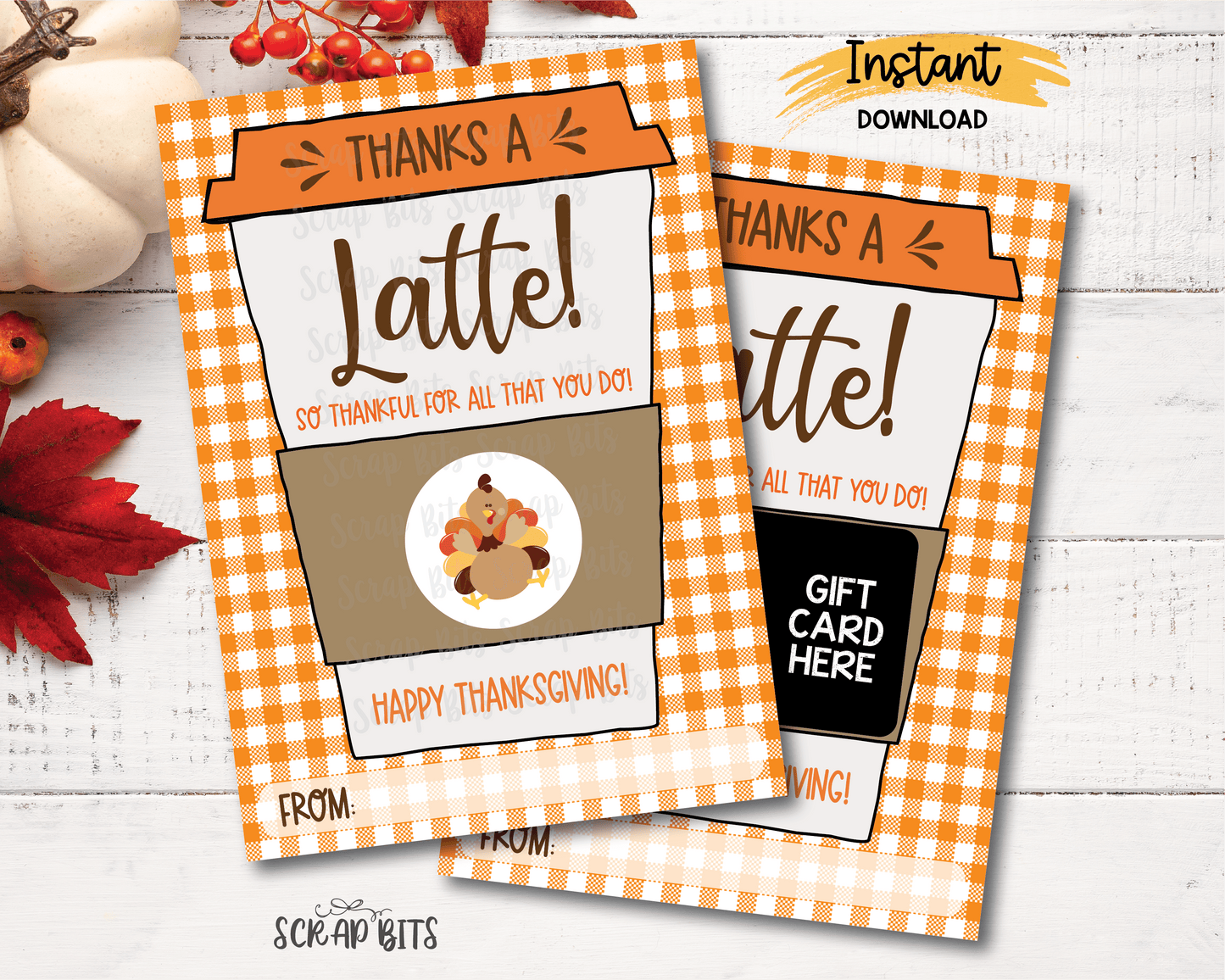 Thanks A Latte Printable Thanksgivng Gift Card Holder for Coffee, Instant Download - Scrap Bits
