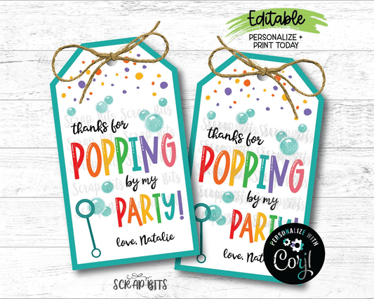 Thanks For Poppin By Tags, Printable Bubbles Favor Tags . Instant Download Editable Template - Scrap Bits