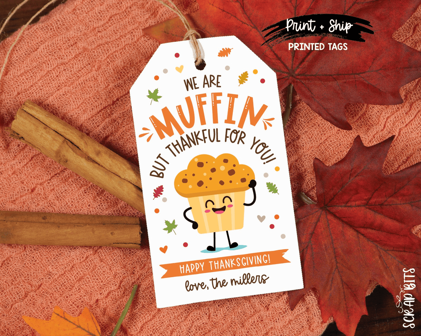 Thanksgiving Muffin Tags, Muffin But Thankful For You Thanksgiving Tags - Scrap Bits
